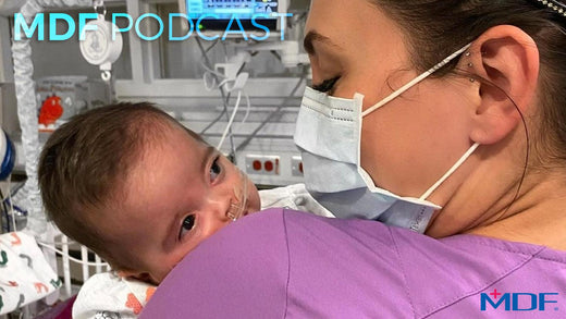 MDF Instruments Podcast with NICU Nurse Rachel: Big Journeys Begin With Small Steps
