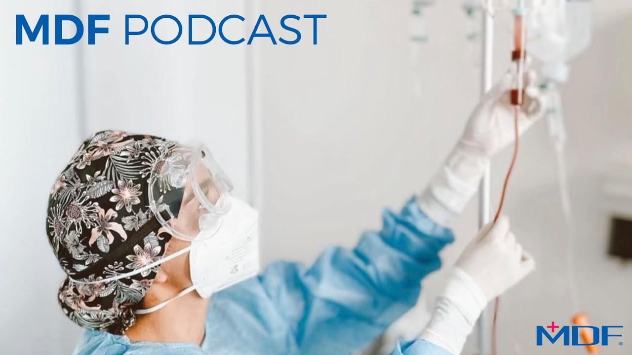 MDF® Instruments Podcast Pediatric Oncology Nursing