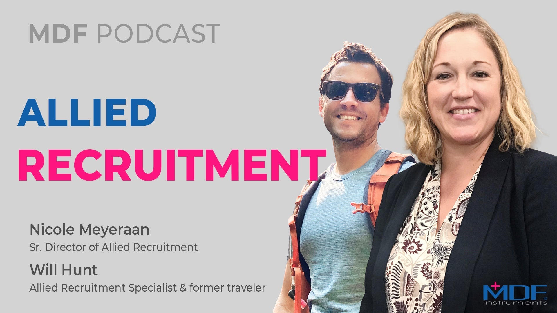 MDF Instruments Podcast with Allied Recruitment, The Road Less Traveled: Exploring Allied Healthcare Travel with TNAA | TotalMed
